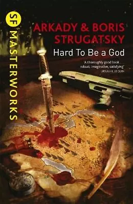 Hard To Be A God (S.F. MASTERWORKS) Paperback Book Like New • £4.52