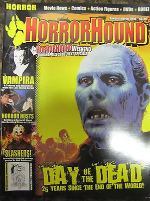 Horror Hound Special March 2010 Uncirculated Day Of The Dead  • $8