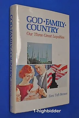 SIGNED!  God Family Country 1st Edition Hardcover Ezra Taft Benson Mormon LDS • $39.99