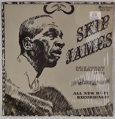SKIP JAMES: Greatest Of Delta Blues Singers US ’72 Melodeon Shrink LP NM Vinyl • $48