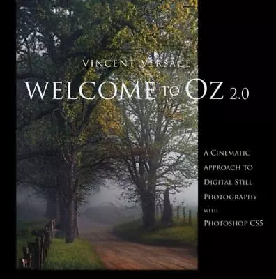 Welcome To Oz 2.0: A Cinematic Approach To Di- 9780321714763 Paperback Versace • $4.62