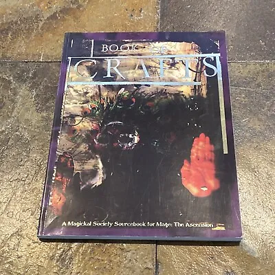 Mage Ser.: The Ascension: Book Of Crafts : Whispers Of Dissent RPG 1993 • $8.95