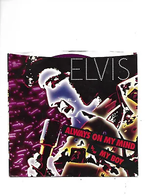 Elvis Presley-Always On My Mind (3:30) ** 7  Purple Vinyl Record W/PS** *PROMO* • $13