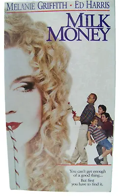 Milk Money (1994 VHS) Melanie Griffith Ed Harris New Sealed • $14.98