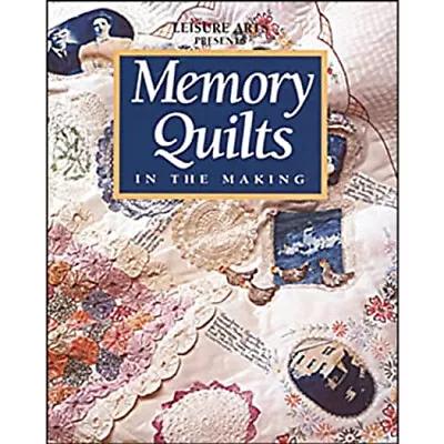 Memory Quilts In The Making Paperback • $5.89