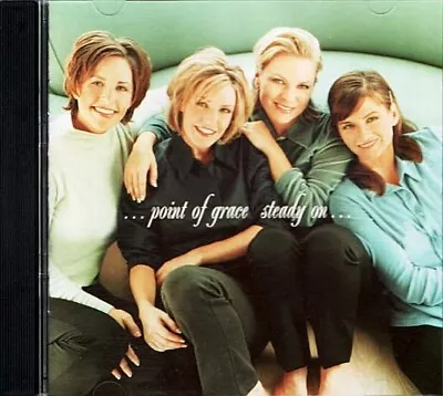 Steady On... ~ Point Of Grace ~ Electronic ~ CD ~ Good • $10