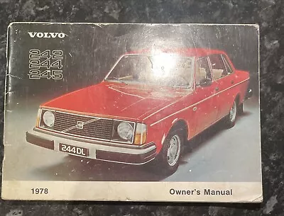 Volvo 240-242/244/245 Owners Handbook/Manual 1978 • $16.17