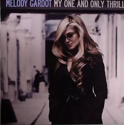 GARDOT Melody - My One & Only Thrill - Vinyl (limited LP) • $34.67