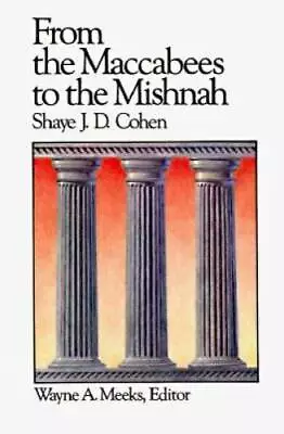 From The Maccabees To The Mishnah (Library Of Early Christianity) - GOOD • $5.99