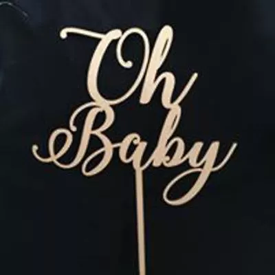 Oh Baby! Cake Topper Baby Shower Laser Cut • $8