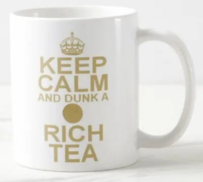 KEEP CALM AND DUNK A RICH TEA ~ MUG ~ Biscuit Digestive Biscuits Carry On Gift • £5.99