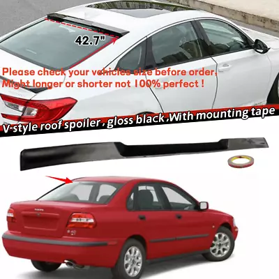 42.7 Universal Rear Window Roof Spoiler Wing V-Style Fit For Volvo S40 1999-2004 • $35.87