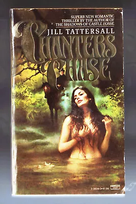 Vintage Gothic Romance Jill Tattersall CHANTER'S Chase (Enchanted Castle) 1978 • $19.99