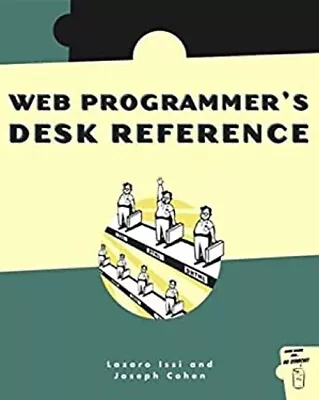 Web Programmer's Desk Reference : A Complete Cross-Reference To H • $7.26