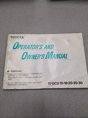 $135 • Buy Toyota Forklift 6FGCU15 18 20 25 30 Operator And Owners Manual
