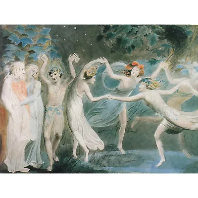 WILLIAM BLAKE OBERON TITANIA PUCK WITH FAIRIES DANCING ART PAINTING PRINT 12x16 • £11.99