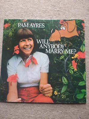 Pam Ayres - Will Anybody Marry Me?  Vinyl LP 1977 Poetry • £2.50