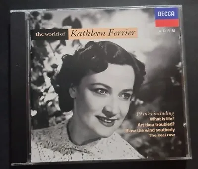 Kathleen Ferrier – The World Of Kathleen Ferrier CD • £3