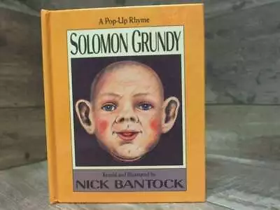 Solomon Grundy: A Pop-Up Rhyme By Bantock Nick  Viking Adult • $12.42