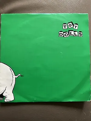 TOY DOLLS  Nellie The Elephant  7 Inch Vinyl PUNK • £15