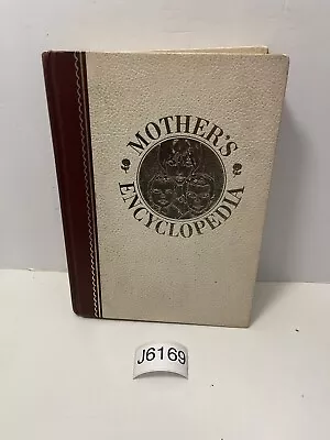 Mothers Encyclopedia Expert Advice On Child Care And Family Living Vintage Mom • $8.99