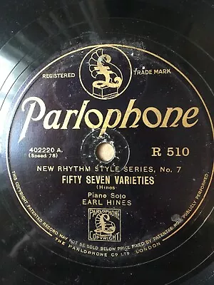 * EARL HINES - Fifty Seven Varieties / EDDIE LANG'S ORCHESTRA - Bugle Call Rag ( • £4.99