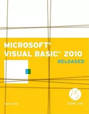 Microsoft Visual Basic 2010: Reloaded By Diane Zak: Used • $14.59