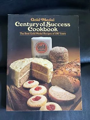 VTG Gold Medal Century Of Success Cookbook 1979 Limited Edition • $19.99