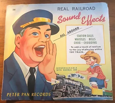 Vintage Children's Peter Pan Record - Railroad Sound Effects #338 - 45 Rpm Vinyl • $9.95