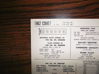 1962 Mercury Comet SIX Series Models 144 CI & 170 CI L6 Tune Up Chart • $15