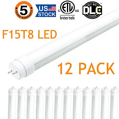 F15T8 LED Tube Light18  Tube Lights7 Watt 5500K White For F15T8 Cw  • $8.35