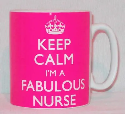 £9.99 • Buy Keep Calm I'm A Fabulous Nurse Mug Can Personalise Medical Student Nursing Gift