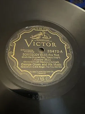 Victor 78 RPM George Olsen / Jean Goldkette - Somebody Else 20472 V+ JAZZ • $8.99