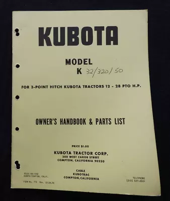 Kubota Tractor  Model K 32 320 500 3-point Hitch  Owners & Parts Catalog Manual • $24.95