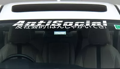 $17.99 • Buy Antisocial Decal Sticker JDM Windscreen Banner Japanese Kanji Drift Racing