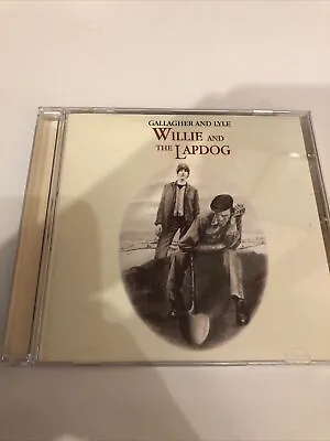 Willie And The Lapdog -  Gallagher And Lyle Cd • £34