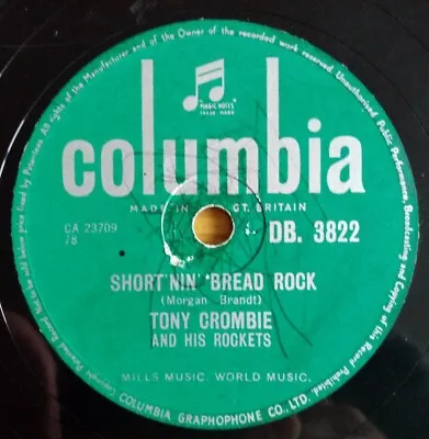 £9.50 • Buy Tony Crombie  Short'nin' Bread Rock/Teach You To Rock  (1956) 78 10  DB.3822 EX+