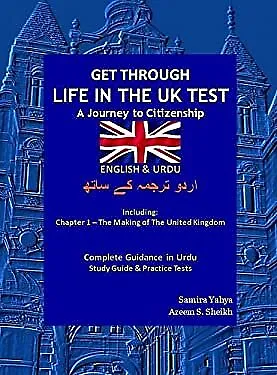 £4.55 • Buy Get Through Life In The UK Test : A Journey To Citizenship Paperb