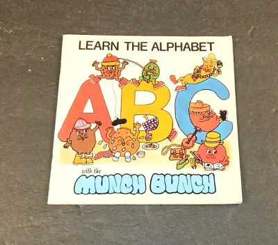 Vintage 1984 Learn The Alphabet With The Munch Bunch Childrens Learning Book • $9.99