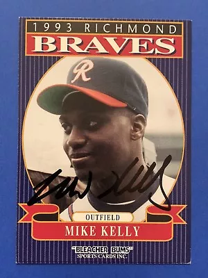 MIKE KELLY Signed 1993 Bleacher Bums RICHMOND BRAVES - SUN DEVILS Autograph Auto • $5.99