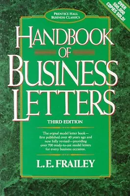 HANDBOOK OF BUSINESS LETTERS (PRENTICE HALL BUSINESS By L. E. Frailey & Susan P. • $19.49