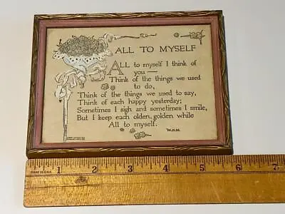 1930 Wedding  All To Myself  Motto Poem IN Frame W Cottage By W.D.N. NICE!! • $20.99
