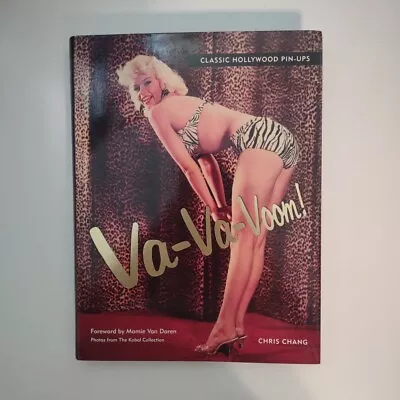 Va-Va-Voom : Classic Hollywood Pin-Ups By Chris Chang (Hardcover) • $10.79