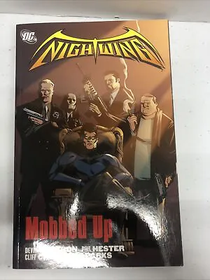 Nightwing Mobbed Up (2006) TPB Grayson•Hester•Parks•Chiang • $33.12