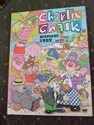 Charlie Chalk Annual 1992 (Annuals) Hardback Book The Cheap Fast Free Post • £92.99