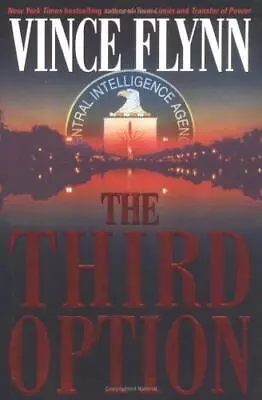 The Third Option By Vince Flynn  Atria • $22.99