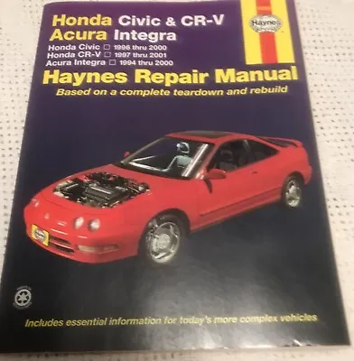 Haynes Repair Manual Honda Civic (96-00)Honda CR-V & Acura Integra (42025) • $24.96