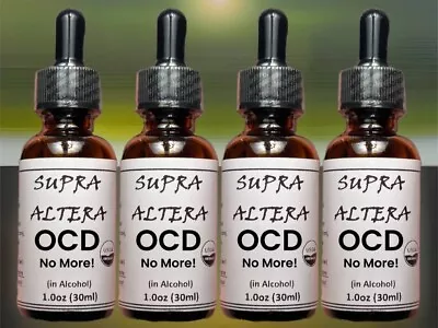 SUPRA ALTERA: OCD; No More! Relax Chill Out Tranquillity — (4-Bottles Total) • $20.50