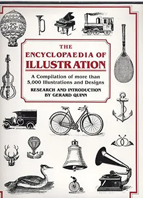 Encyclopaedia Of Illustration By Quinn Gerard Book The Cheap Fast Free Post • £4.63