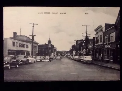 C1955 W.T.Grant & Main St. Calais Maine Vintage Picture Postcard • $12.99
